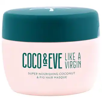 Douglas Coco & eve glow figure like a virgin super nourishing coconut & fig aanbieding