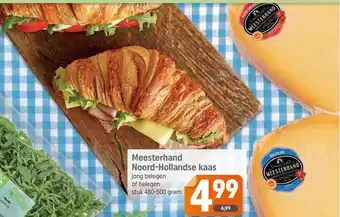 Dagwinkel Meesterhand Noord-Hollandse Kaas Jong Belegen Of Belegen 480-500 gram aanbieding