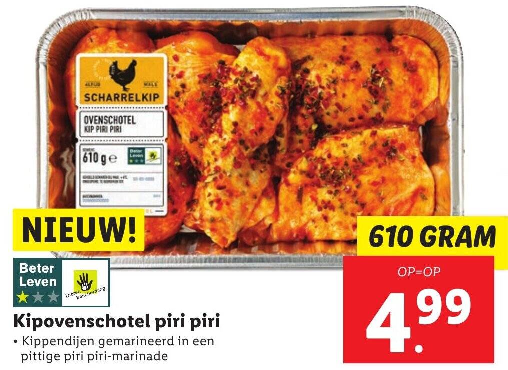 Beter Leven Kipovenschotel piri piri 610 GRAM aanbieding bij Lidl