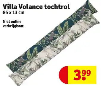 Kruidvat Villa Volance tochtrol aanbieding