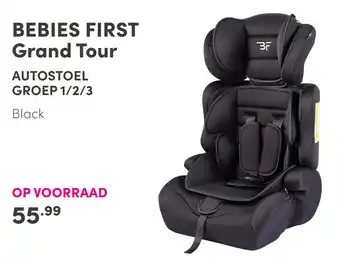 Baby & Tiener Bebies First Grand Tour autostoel aanbieding