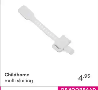 Baby & Tiener Childhome Multi sluiting aanbieding