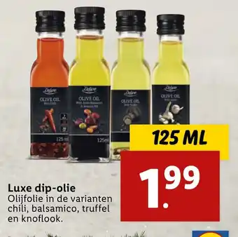 Lidl Luxe dip-olie 125mL aanbieding