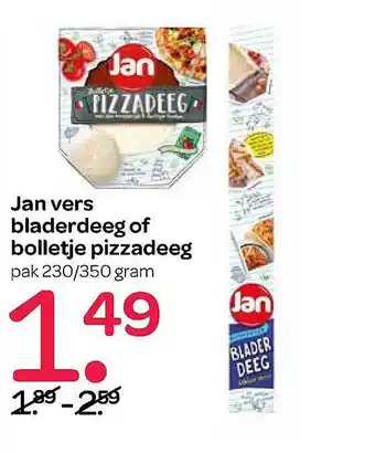 Spar Jan Vers Bladerdeeg Of Bolletje Pizzadeeg aanbieding