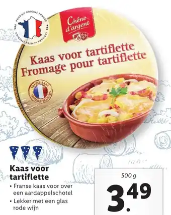 Lidl Kaas voor tartiflette 500g aanbieding