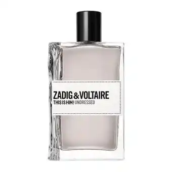 Deloox Zadig&voltaire this is him! undressed eau de toilette 100 ml aanbieding