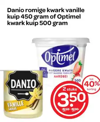 Spar Danio romige kwark vanille kuip 450 gram of Optimel kwark kuip 500 gram aanbieding