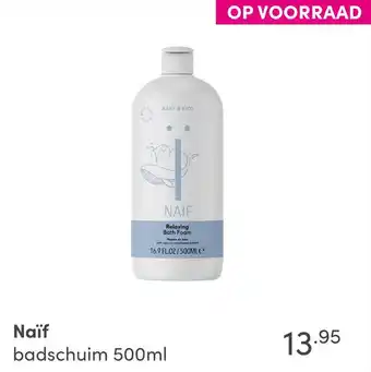 Baby & Tiener Naïf badschuim 500ml aanbieding