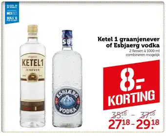 Coop Ketel 1 graanjenever of Esbjaerg vodka aanbieding