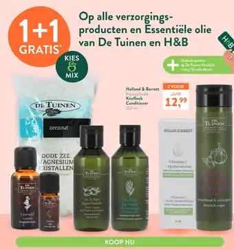 Holland & Barrett Op alle verzorgingsproducten van De Tuinen en H&B en Essentiële olie aanbieding