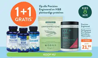 Holland & Barrett Op alle Precision Engineered en H&B plantaardige proteïnes aanbieding