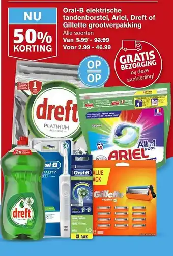 Hoogvliet Oral-B Elektrische Tandenborstel, Ariel, Dreft Of Gillette Grootverpakking 50% Korting aanbieding