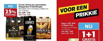 Hoogvliet Cornet, Hertog Jan Speciaalbier, Hoegaarden Of Grimbergen 25% Korting Of Pepsi, 7UP, Sis Of Royal Club 1+1 Gratis aanbieding