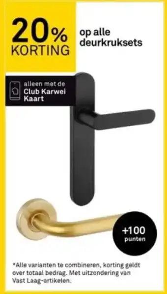 Karwei deurkruksets aanbieding