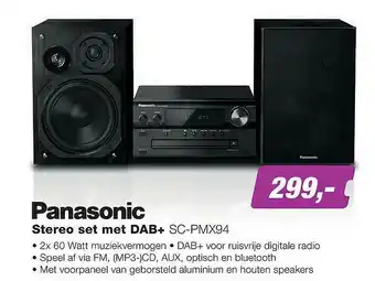 EP Panasonic Stereo Set Met DAB+ SC-PMX94 aanbieding