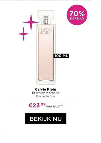 ICI Paris XL Calvin Klein Eternity Moment Eau De Parfum 70% Korting aanbieding