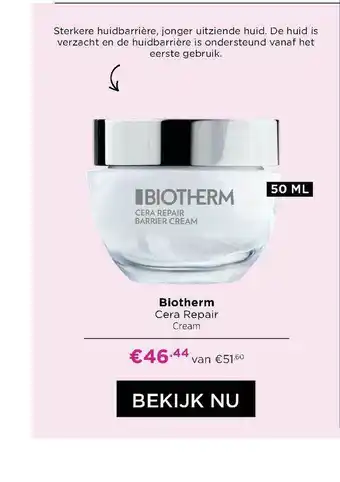 ICI Paris XL Biotherm Cera Repair Cream aanbieding