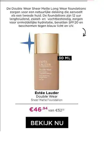 ICI Paris XL Estée Lauder Double Wear Sheer Matte Foundation aanbieding