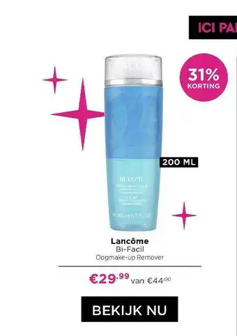 ICI Paris XL Lancôme Bi-Facil Oogmake-Up Remover 31% Korting aanbieding