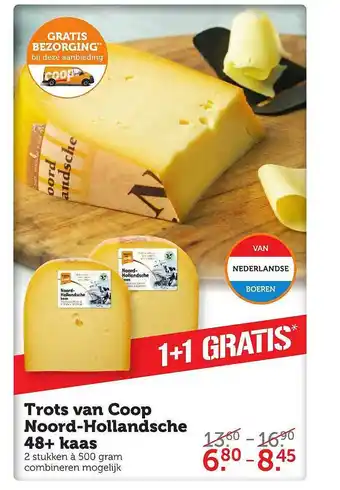 Coop Trots Van Coop Noord-Hollandsche 48+ Kaas 1+1 Gratis aanbieding