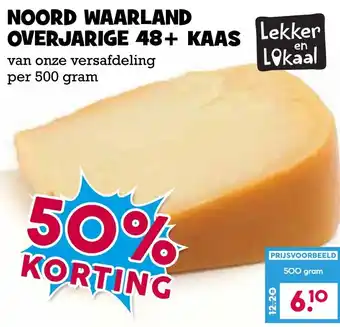 Boon`s Markt Noord waarland overjarige 48+ kaas aanbieding