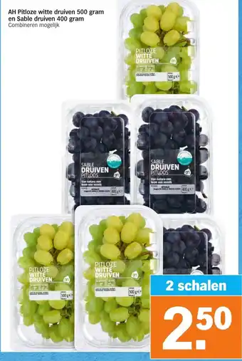 Albert Heijn Pitloze witte druiven 500g en sable druiven 400g aanbieding