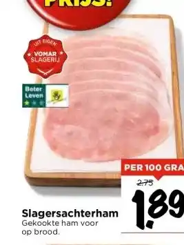 Vomar Voordeelmarkt Slagersachterham aanbieding