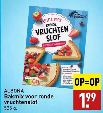 ALDI ALBONA Bakmix voor ronde vruchtenslof 525G aanbieding