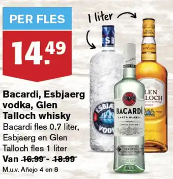 Hoogvliet Bacardi, Esbjaerg Vodka, Glen Talloch whisky aanbieding