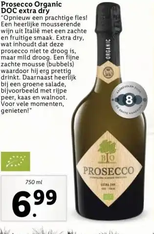 Lidl Prosecco organic doc extra dry opnieuw een prachtige fles! een heerlijke mousserende wijn uit italië met een zachte en fruiti aanbieding