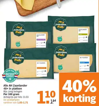 Albert Heijn Alle AH Zaanlander 48+ in plakken 100g aanbieding