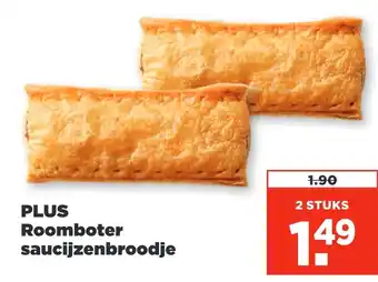 PLUS Plus roomboter saucijzenbroodje aanbieding