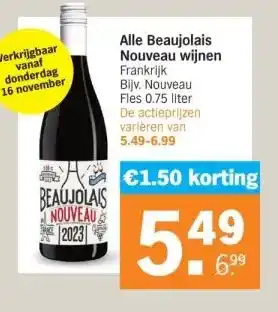 Albert Heijn Alle beaujolais nouveau wijnen frankrijk bijv. nouveau fles 0.75 liter aanbieding