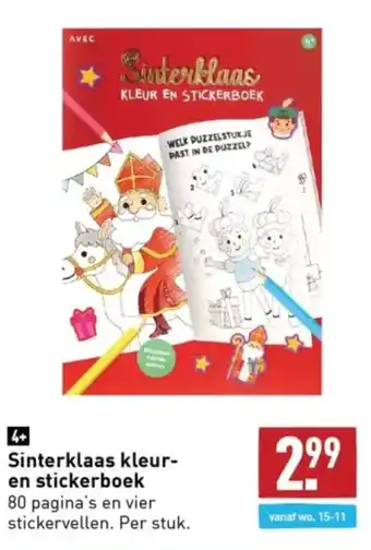 ALDI Sinterklaas kleur-en stickerboek 80 pagina's en vier stickervellen. aanbieding