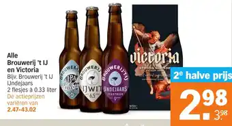 Albert Heijn Alle Brouwerij 't IJ en Victoria aanbieding