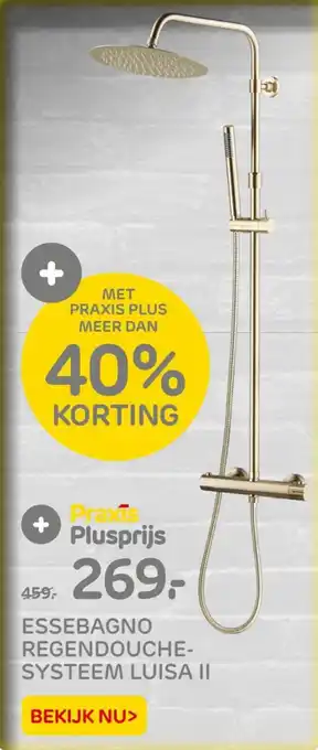 Praxis ESSEBAGNO REGENDOUCHE-SYSTEEM LUISA II aanbieding