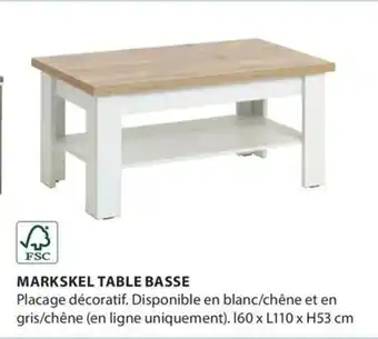 Jysk MARKSKEL TABLE BASSE aanbieding