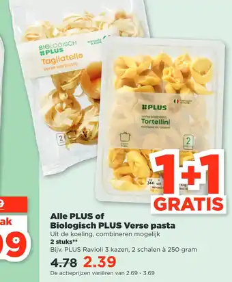 PLUS Alle PLUS of Biologisch PLUS Verse pasta aanbieding