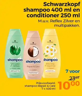 Trekpleister Schwarzkopf shampoo 400 ml en conditioner 250 ml aanbieding