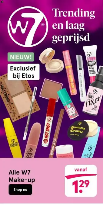 Etos Alle W7 Make-up aanbieding