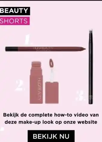 ICI Paris XL Bekijk de complete how-to video van deze make-up look op onze website aanbieding