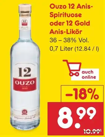 Netto Marken-Discount DE Ouzo 12 Anis-Spirituose oder 12 Gold Anis-Likör aanbieding