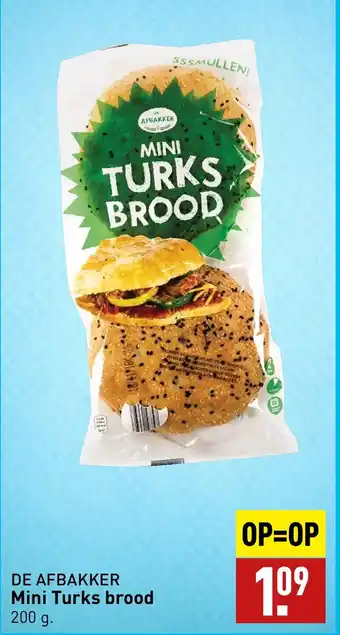 ALDI DE AFBAKKER Mini Turks brood 200 g aanbieding