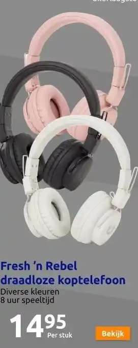 Action Fresh 'n rebel draadloze koptelefoon aanbieding