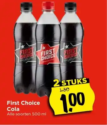 Vomar Voordeelmarkt First Choice Cola Alle soorten 500 ml aanbieding