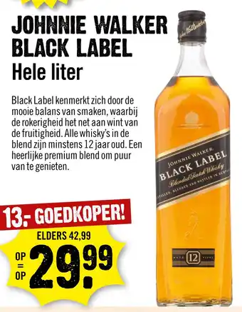 Dirck 3 Johnnie walker black label hele liter aanbieding