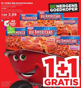 PLUS Dr. oetker big americans pizza 410-460 gram aanbieding