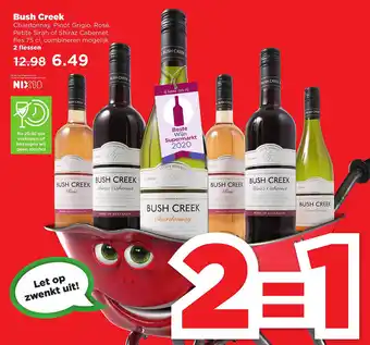 PLUS Bush creek chardonnay, pinot grigio, rosé, petite sirah of shiraz cabernet 75 cl aanbieding