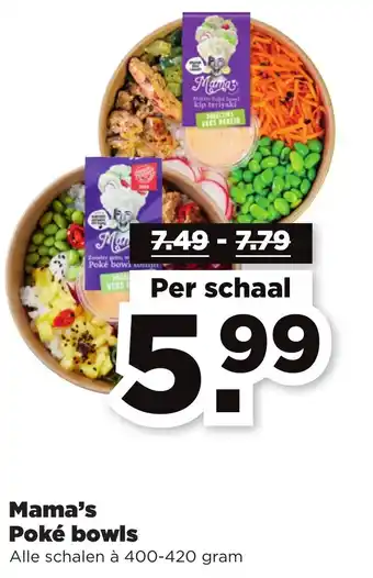 PLUS Mama's Poké bowls Alle schalen à 400-420 gram aanbieding