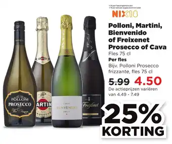 PLUS Polloni, Martini, Bienvenido of Freixenet Prosecco of Cava Fles 75 cl aanbieding